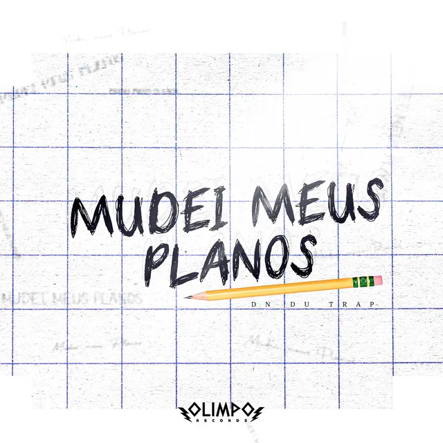 Mudei Meus Planos