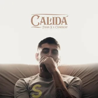 Calidá by Fran K