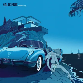 All Blue EP by Halogenix