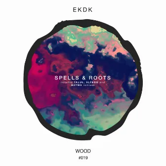 Spells & Roots by EKDK