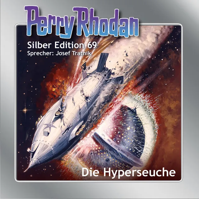 Track 46 - Die Hyperseuche - Perry Rhodan - Silber Edition 69