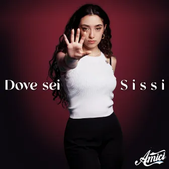 Dove sei by Sissi