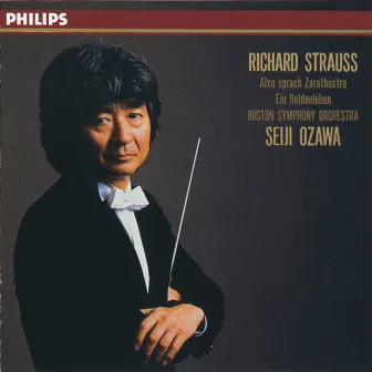 R. Strauss: Also Sprach Zarathustra/Ein Heldenleben by Boston Symphony Orchestra