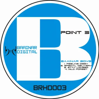 Baainar Boys Ep by Point 5