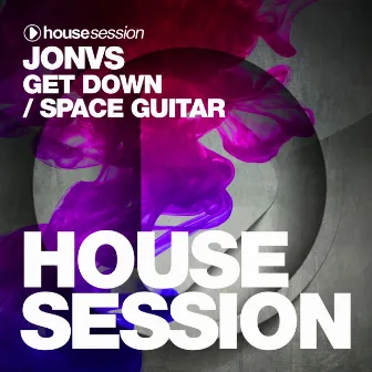 Get Down / Space Guitar by JONVS