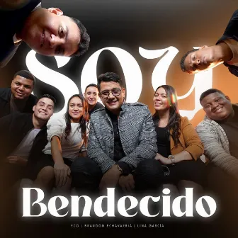 Soy Bendecido by Brandon Echavarria