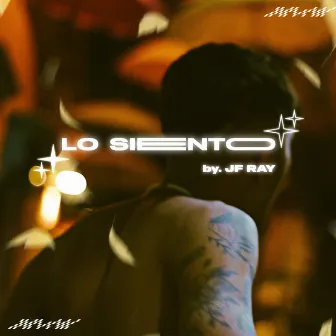 Lo Siento by JF Ray