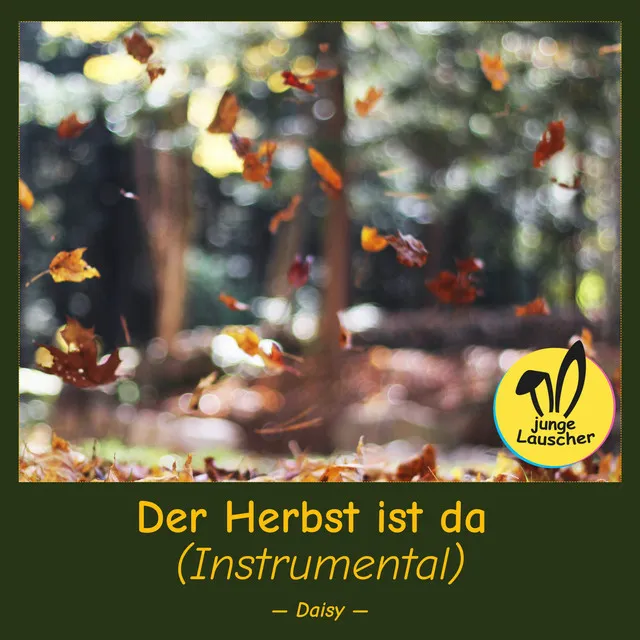 Der Herbst ist da (Instrumental)