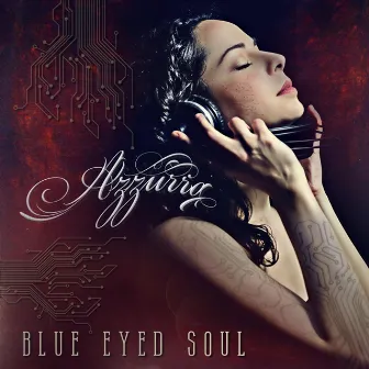 Blue Eyed Soul by Azzurra