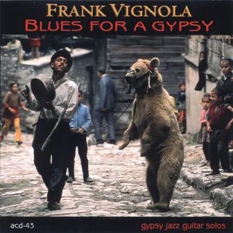 Blues For A Gypsy by Frank Vignola