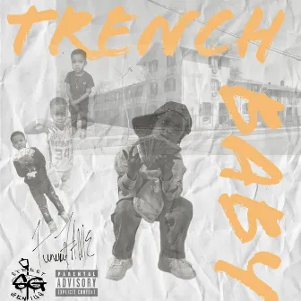 Trench Baby by Funeral F.A.M.E