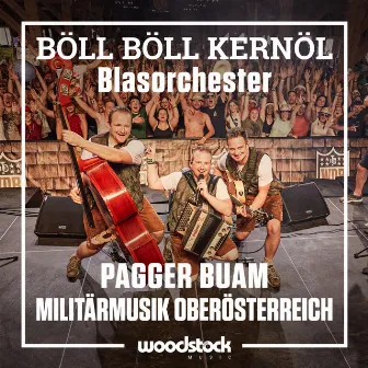 Böll Böll Kernöl - Blasorchester by Woodstock Music