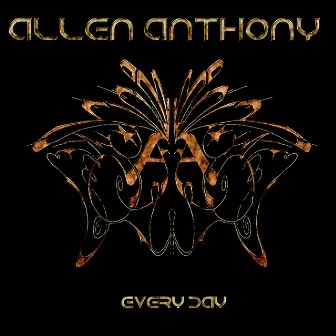 Everyday by Allen Anthony