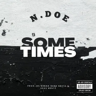 Sometimes by N.Doe