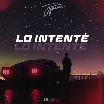 Lo Intente by J-Frias