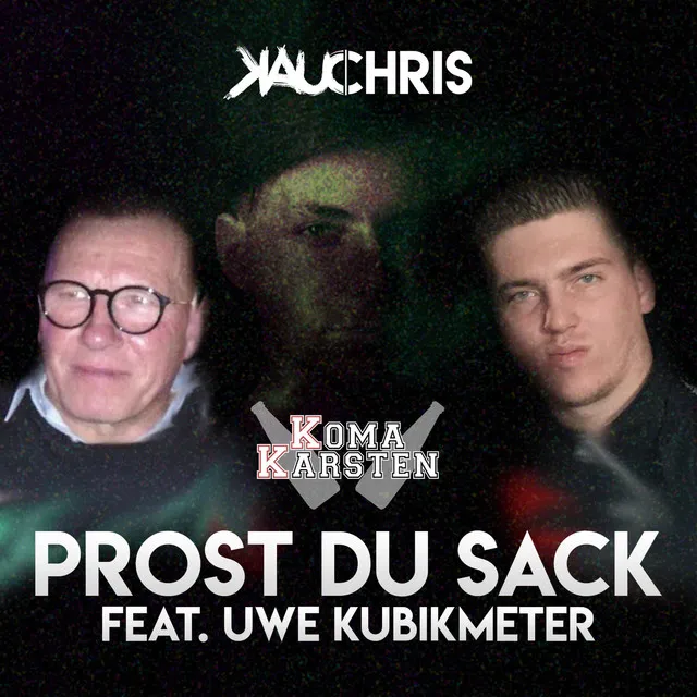 Prost du Sack - Extended Mix