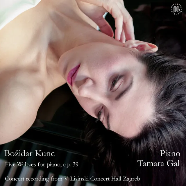 Five Waltzes for Piano, Op. 39 (Concert Recording from V. Lisinski Concert Hall Zagreb)