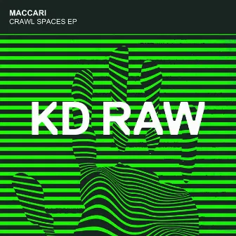 Crawl Spaces EP by Maccari