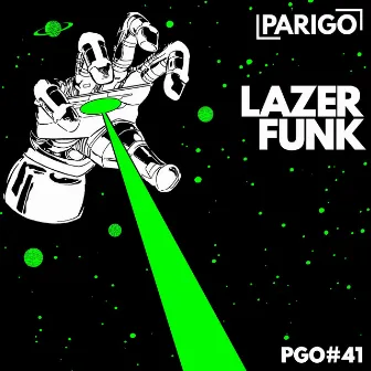 Lazer Funk (Parigo No. 41) by Aeon Seven