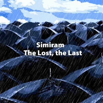 The Lost, the Last Simiram by Simiram