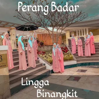 Perang Badar by Lingga Binangkit