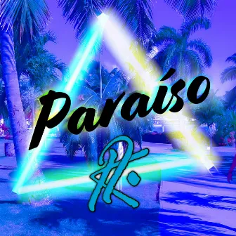 Paraíso by K Isabel