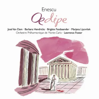 Enesco: Oedipe by George Enescu