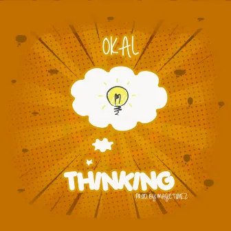 Thinking by Okal