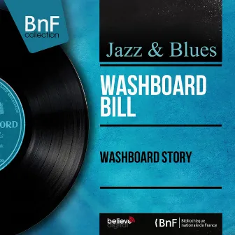 Washboard Story (Mono Version) by Washboard Bill