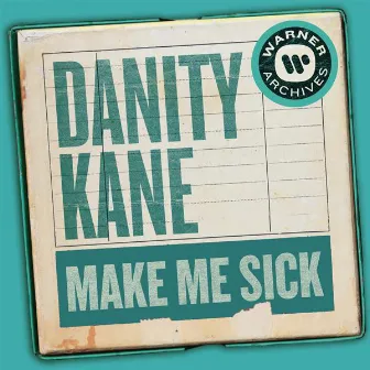 Make Me Sick by Danity Kane