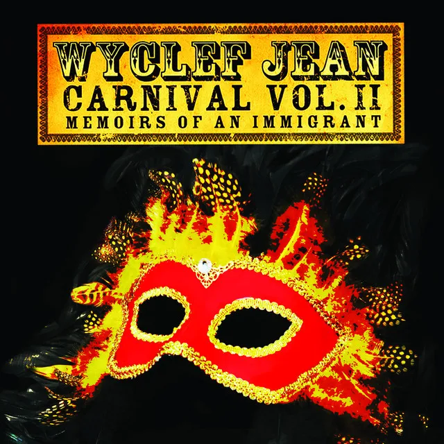 Touch Your Button Carnival Jam (feat. will.i.am, Melissa Jimenez, Machel Montano, Daniela Mercury, Black Alex & Djakout Mizik)