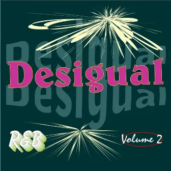 Desigual Vol. 2 by Giuliano Rivetti