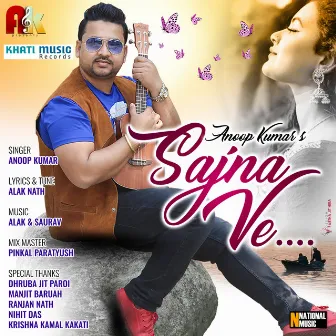 Sajna Ve - Single by Anoop Kumar