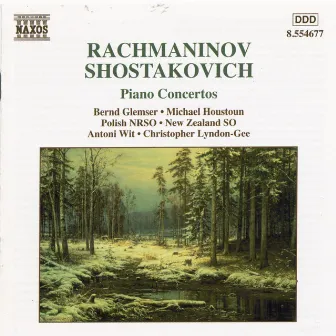 Rachmaninov / Shostakovich: Piano Concertos by Christopher Lyndon-Gee