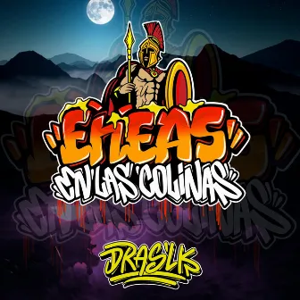 Eneas en las Colinas by Dras Music