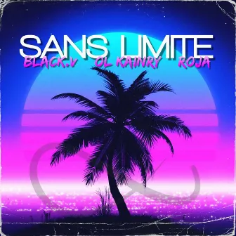 Sans Limite by Black V