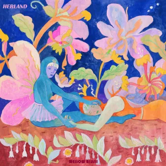 Herland by Mellow Blush