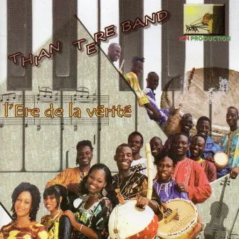 L'ère de la vérité by Thian Téré Band