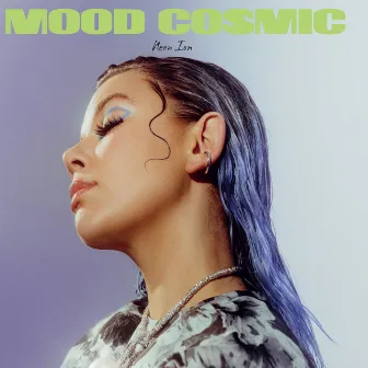 Mood Cosmic by Neon Ion