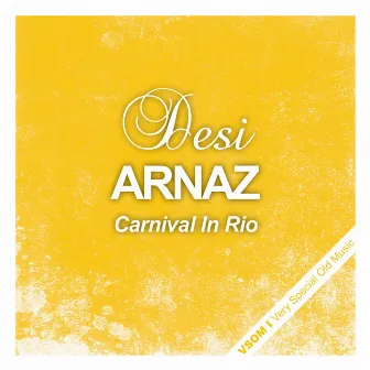 Carnival in Rio by Desi Arnaz