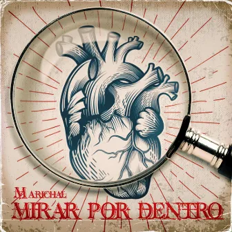 Mirar Por Dentro by Marichal