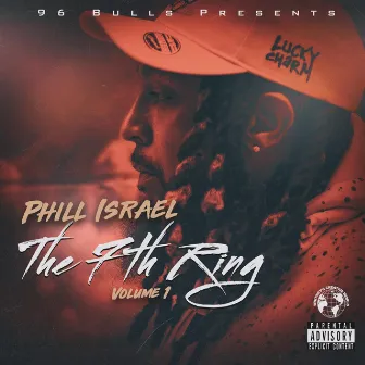 The 7th Ring Volume 1 by Phill Israel