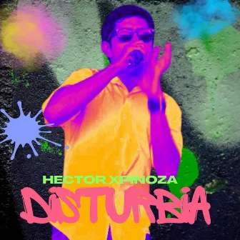 Disturbia by Hector Xpinoza