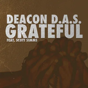 Grateful by Deacon D.A.S.