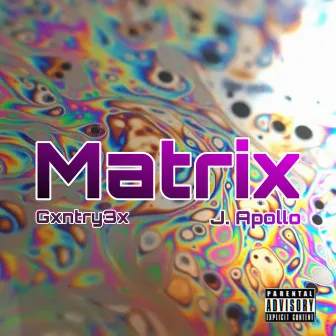 Matrix by Gxntry3X