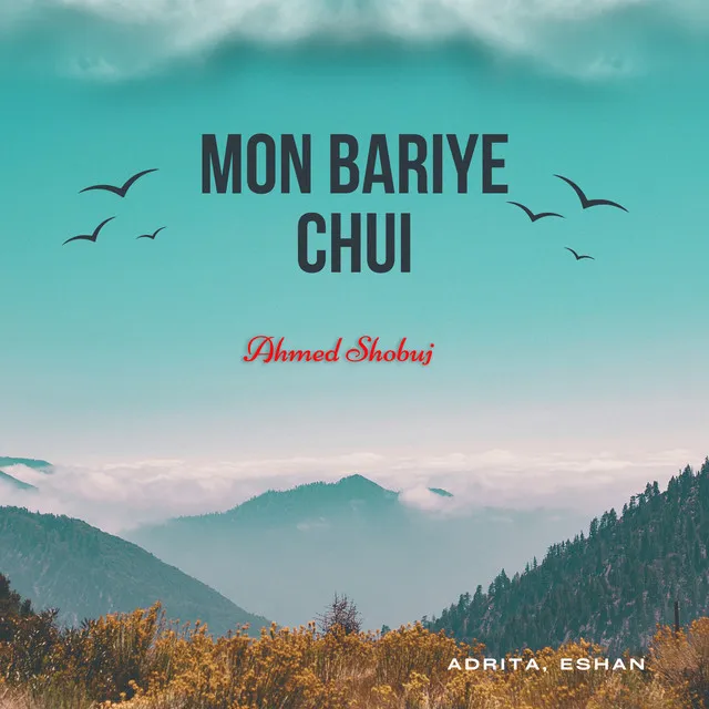 Mon Bariye Chui