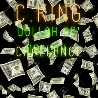 Dollah Fo' Dollah Challenge by C.King