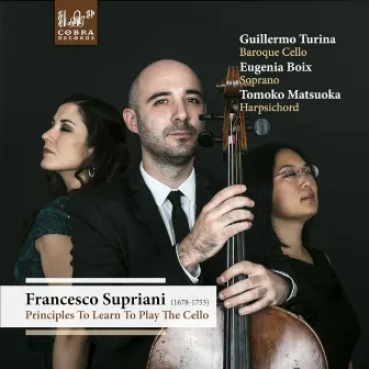 Francesco Supriani: Principles to Learn to Play the Cello by Francesco Supriani