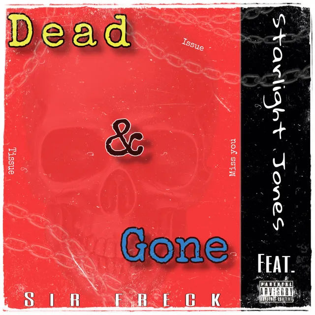 Dead & Gone