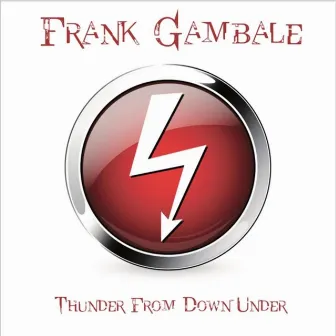 Thunder from Down Under by Frank Gambale